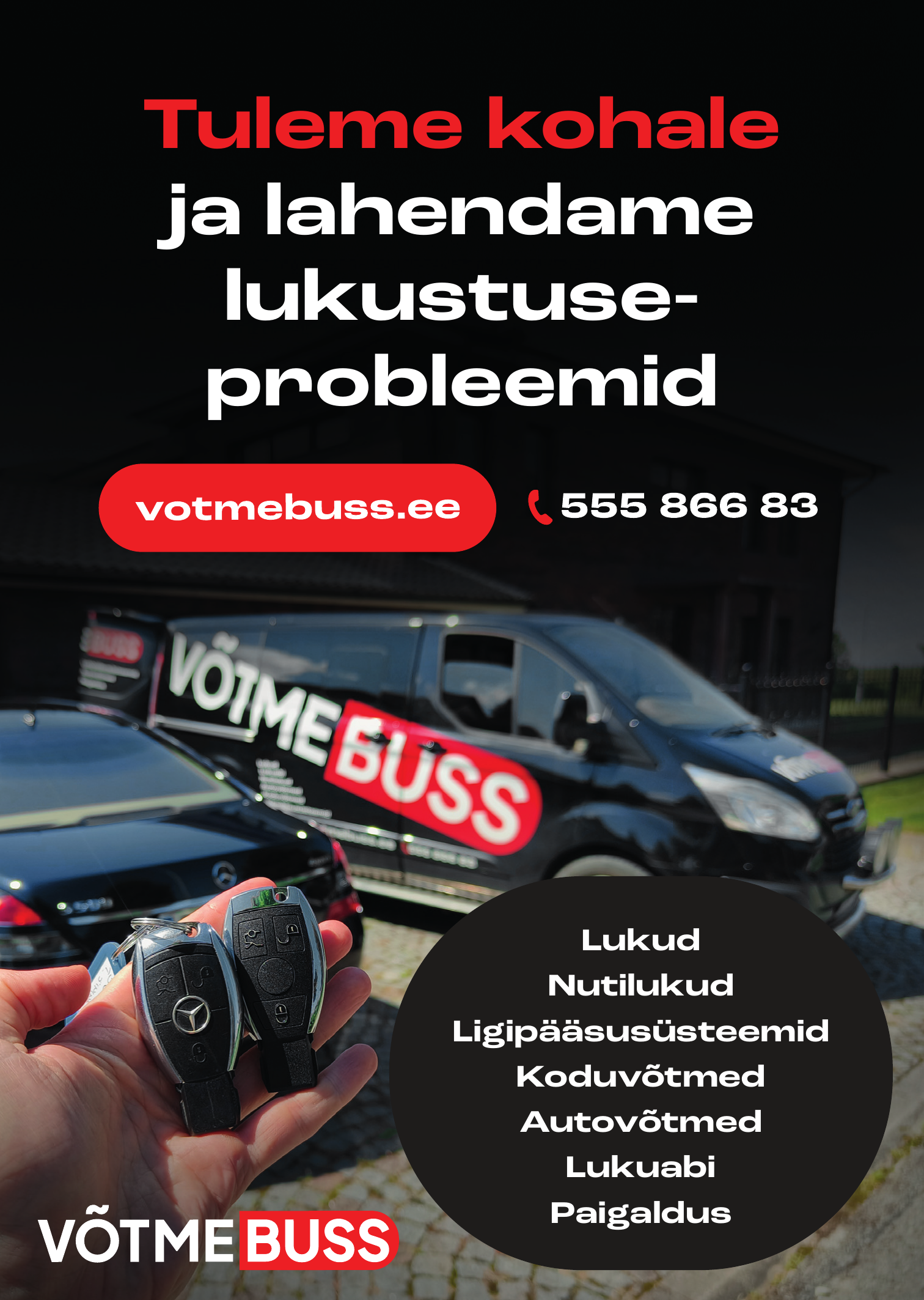 Võtmebussi reklaam: tuleme kohale ja lahendame lukustusprobleemid